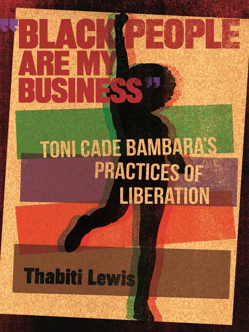 Title details for "Black People Are My Business" by Thabiti Lewis - Available